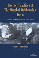 Télécharger le livre :  Literacy Practices of The Mumbai Dabbawalas, India