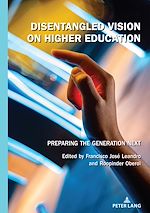 Télécharger le livre :  Disentangled Vision on Higher Education