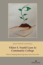 Télécharger le livre :  Viktor E. Frankl Goes to Community College