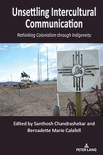 Télécharger le livre :  Unsettling Intercultural Communication