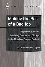 Télécharger le livre :  Making the Best of a Bad Job
