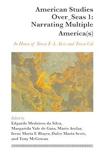 Télécharger le livre :  American Studies Over_Seas 1: Narrating Multiple America(s)