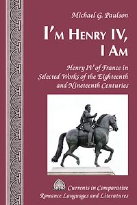 Télécharger le livre :  I'm Henry IV, I Am