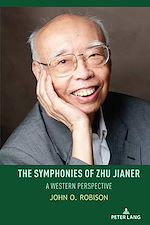 Télécharger le livre :  The Symphonies of Zhu Jianer