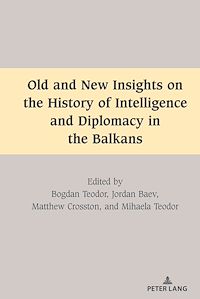 Télécharger le livre :  Old and New Insights on the History of Intelligence and Diplomacy in the Balkans