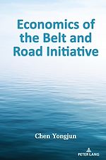 Télécharger le livre :  Economics of the Belt and Road Initiative