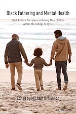 Télécharger le livre :  Black Fathering and Mental Health