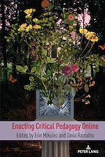 Télécharger le livre :  Enacting Critical Pedagogy Online
