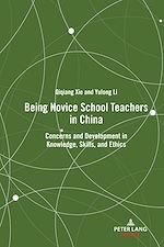 Télécharger le livre :  Being Novice School Teachers in China