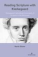 Télécharger le livre :  Reading Scripture with Kierkegaard