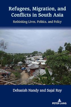 Télécharger le livre :  Refugees, Migration, and Conflicts in South Asia