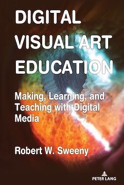 Télécharger le livre :  Digital Visual Art Education