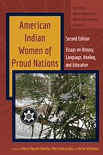Télécharger le livre :  American Indian Women of Proud Nations