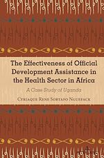 Télécharger le livre :  The Effectiveness of Official Development Assistance in the Health Sector in Africa