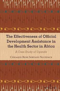 Télécharger le livre :  The Effectiveness of Official Development Assistance in the Health Sector in Africa