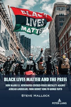 Télécharger le livre :  Black Lives Matter and the Press