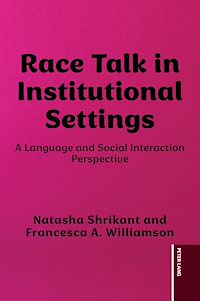 Download this ebook Race Talk in Institutional Settings