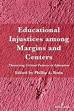 Télécharger le livre :  Educational Injustices among Margins and Centers