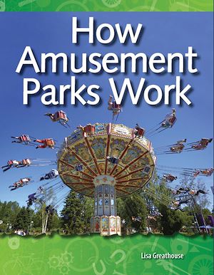 Téléchargez le livre :  How Amusement Parks Work