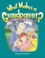 Télécharger le livre :  What Makes a Grandparent?