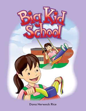 Téléchargez le livre :  Big Kid School