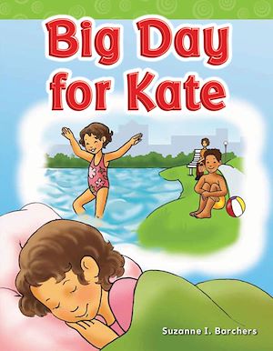 Téléchargez le livre :  Big Day for Kate