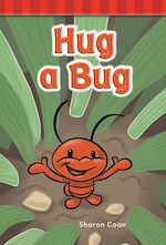 Télécharger le livre :  Hug a Bug