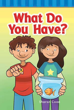 Téléchargez le livre :  What Do You Have?