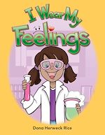 Télécharger le livre :  I Wear My Feelings