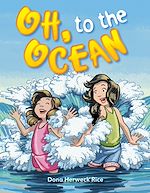 Télécharger le livre :  Oh, To the Ocean eBook