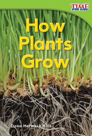 Téléchargez le livre :  How Plants Grow