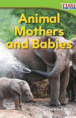 Télécharger le livre :  Animal Mothers and Babies