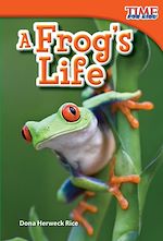 Télécharger le livre :  A Frog's Life