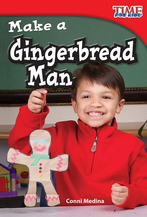 Téléchargez le livre :  Make a Gingerbread Man