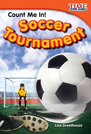 Téléchargez le livre :  Count Me In! Soccer Tournament