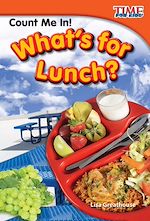 Télécharger le livre :  Count Me In! What's for Lunch?