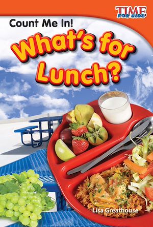 Téléchargez le livre :  Count Me In! What's for Lunch?