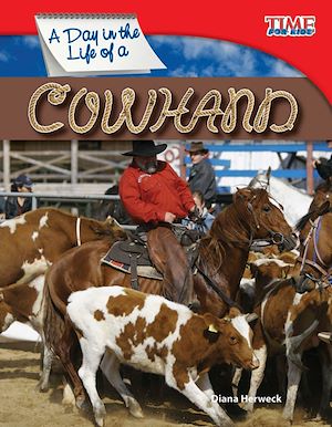 Téléchargez le livre :  A Day in the Life of a Cowhand