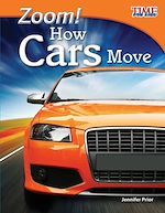 Télécharger le livre :  Zoom! How Cars Move