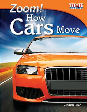 Téléchargez le livre :  Zoom! How Cars Move