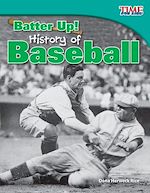 Télécharger le livre :  Batter Up! History of Baseball