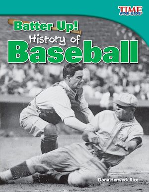 Téléchargez le livre :  Batter Up! History of Baseball