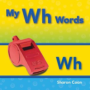 Téléchargez le livre :  My Wh Words