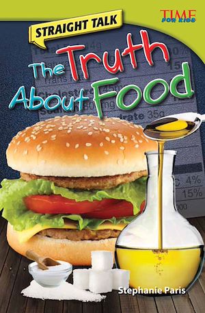 Téléchargez le livre :  Straight Talk: The Truth About Food