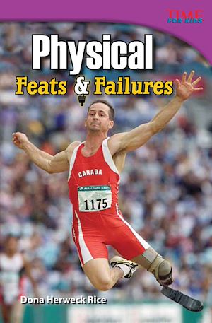 Téléchargez le livre :  Physical Feats & Failures