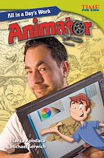 Télécharger le livre :  All in a Day's Work: Animator
