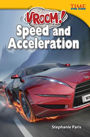 Téléchargez le livre :  Vroom! Speed and Acceleration