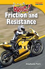 Télécharger le livre :  Drag! Friction and Resistance