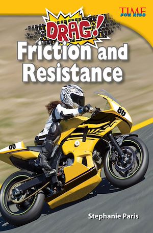 Téléchargez le livre :  Drag! Friction and Resistance