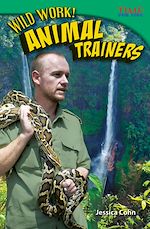 Télécharger le livre :  Wild Work! Animal Trainers